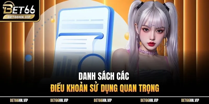 Danh sách các điều khoản sử dụng quan trọng